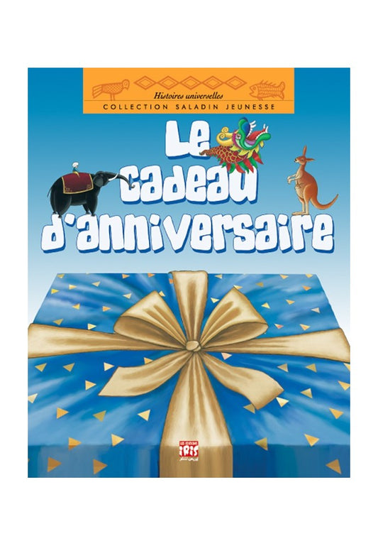 LE CADEAU D'ANNIVERSAIRE