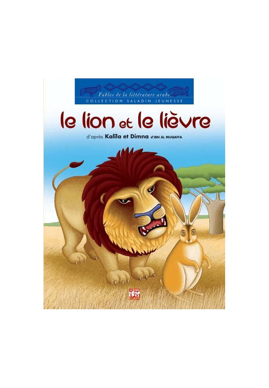LE LION ET LE LIÈVRE