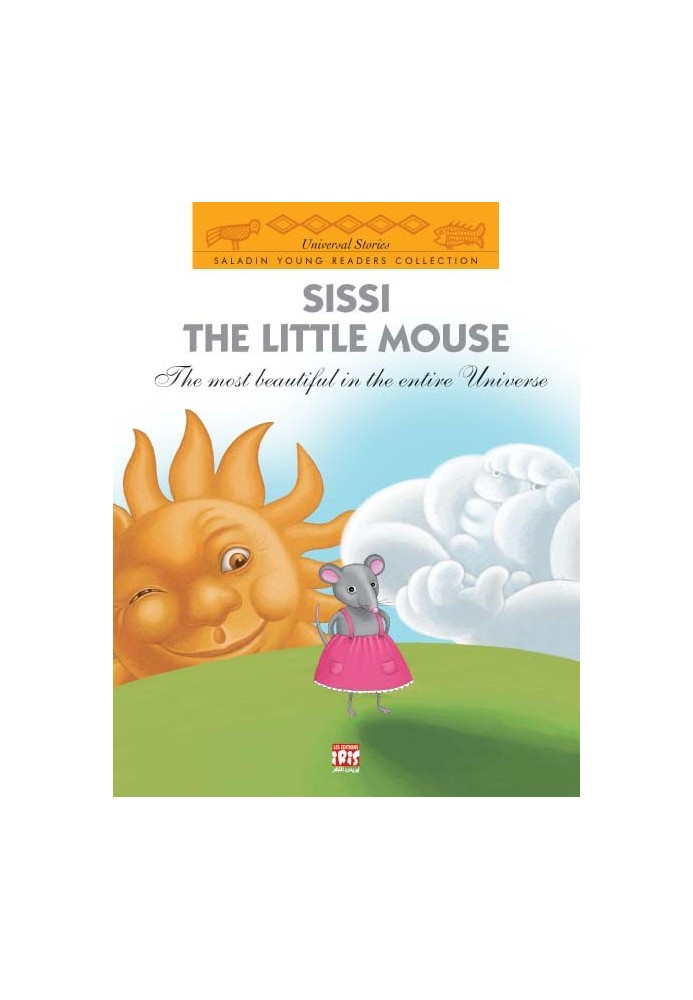 SISSI LA PETITE SOURIS SISSI LA PETITE SOURIS