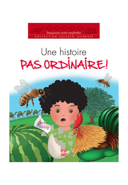 UNE HISTOIRE PAS ORDINAIRE!