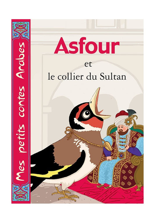 ASFOUR ET LE COLLIER DU SULTAN