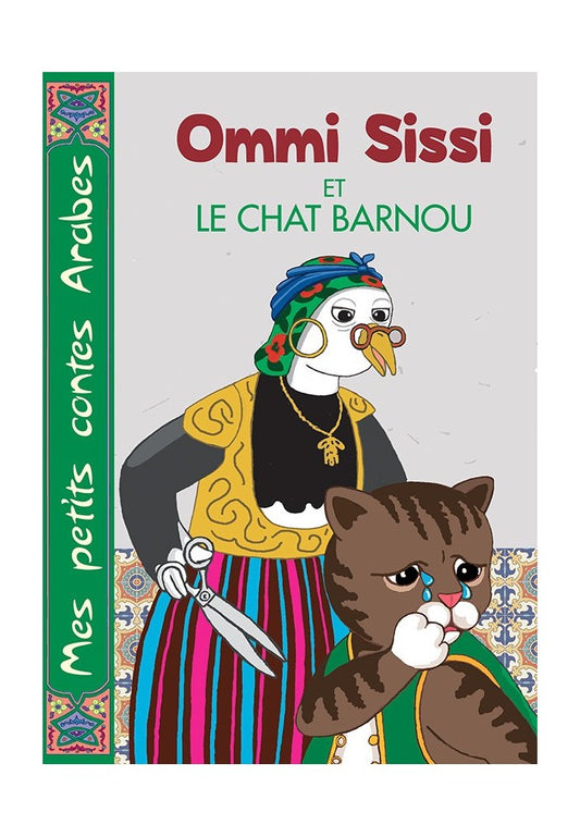 Ommi Sissi Et Le Chat Barnou